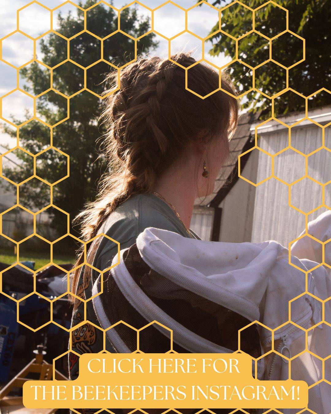 Click Here for the Beekeepers Instagram